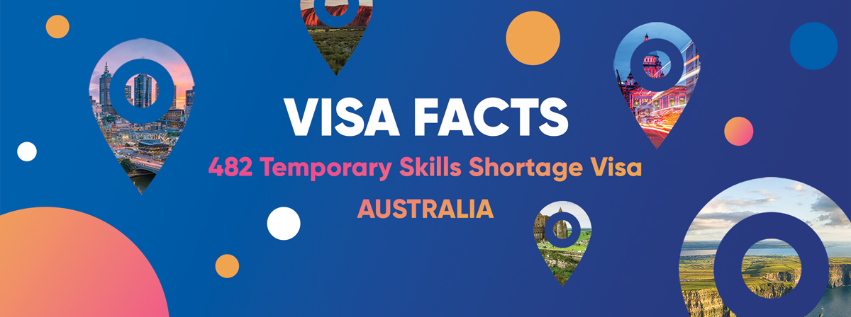 Australia Visa 482 Temporary Skills Shortage